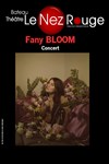 Fany Bloom - Le Nez Rouge