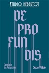 De Profundis - Studio Hebertot