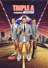 Triple A dans Première mission - Théâtre de poche : En bord d'ô