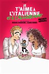 Je t'aime à l'italienne et à l'algerienne - Salle Maurice Droy
