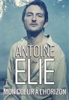 Antoine Elie : Mon coeur à l'horizon - Le Contrescarpe
