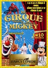 Le Cirque Leverd présente la Parade de Mickey - Le Darcy Comédie