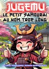Jugemu, le petit samouraï au nom trop long - Comédie de Grenoble