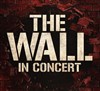 The Wall - Halle aux vins - Parc des expositions