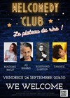 Welcomedy Club, le plateau du rire ! - We welcome 