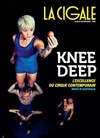 Knee Deep - La Cigale