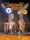 L'Abécédaire de Boris Vian et Lucienne Vernay - Théâtre de L'Arrache-Coeur - Salle Vian