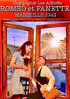 Affiche de Roméo et Fanette : Marseille 1943