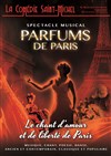 Parfums de Paris - La Comédie Saint Michel - grande salle 