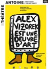 Alex Vizorek dans Alex Vizorek est une oeuvre d'art - Théâtre Antoine