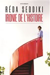 Réda Seddiki dans Ironie de l'histoire - Théâtre des Beaux Arts