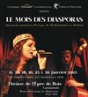 Le Mois des Diasporas - Théâtre de l'Epée de Bois - Cartoucherie