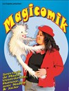 Magicomik - Comédie de la Roseraie