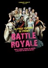 Battle Royale | La folle histoire de France - Théâtre de Poche Graslin
