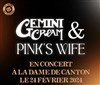 Gemini Cream + Pink's wife - La Dame de Canton
