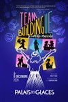 Team Buildingue, la comédie musicale - Palais des Glaces - Grande salle