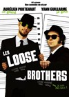 Les Loose Brothers - Le Rideau Rouge
