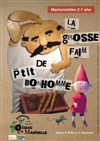 La grosse faim de p'tit bonhomme - Théâtre de la Violette