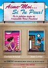 Aime moi... Si tu peux ! - Café Théâtre le Flibustier