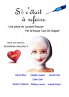Si c'était à refaire - Théâtre des Voraces