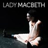 Lady MacBeth - Scènes de mariage - Théâtre de l'Epée de Bois - Cartoucherie