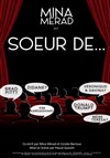 Mina Merad est soeur de... - Le Violon dingue