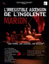 Affiche de L'irrésistible ascension de l'insolente Marion