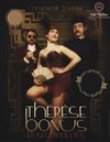 Thérès Bonus et ses Acolytes - Théâtre des Chartrons