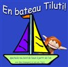 En bateau, Tiluti ! - Palais du Rire