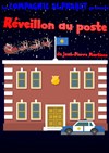 Réveillon au poste - Théâtre L'Alphabet
