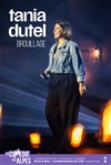 Tania Dutel dans Brouillage - La Comédie des Alpes
