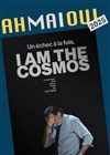 I am the cosmos - Le Shalala
