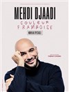 Mehdi Djaadi dans Couleur framboise - La Comédie des Alpes