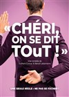 Chéri on se dit tout ! - Gare du Midi