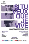 Si tu veux que je vive - Théâtre Essaion