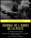Journal de l'Année de la Peste - Théâtre de l'Epée de Bois - Cartoucherie