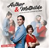 Arthur et Mathilde - Improvidence