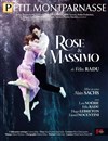 Rose et Massimo - Théâtre du Petit Montparnasse