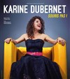 Karine Dubernet - La Comédie d'Aix