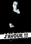 Amin Dridi dans J'avoue !!! - Salle Raimu