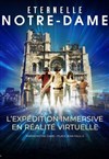 Éternelle Notre-Dame : Une expédition immersive en réalité virtuelle sous le Parvis de Notre-Dame - Parvis de Notre Dame de Paris