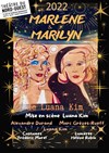 Marlene et Marilyn - Théâtre du Nord-Ouest