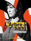 L'Arbre à sang de Tommy Milliot - Théâtre de la Commune - Centre Dramatique National d'Aubervilliers