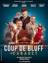 Coup de bluff au cabaret - Centre Culturel Michel Polnareff
