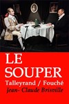 Le souper - Théâtre du Carré Rond