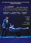 Le Cabaret Extraordinaire - Théâtre Roger Lafaille