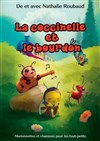 La Coccinelle et le Bourdon - Café Théâtre le Flibustier