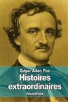 Histoires extraordinaires d'Edgar Allan Poe - Théâtre du Nord-Ouest