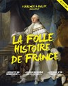 La folle histoire de France par Terrence et Malik - Théâtre de l'Ange