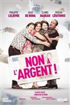 Non a l'argent ! - La Mals de Sochaux